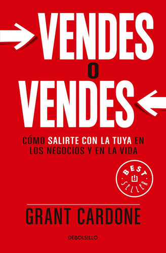 Vendes O Vendesde Grant Cardone.a Blanda, Edición 1.0