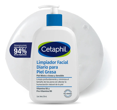 Cetaphil Limpiador Facial Diario Piel Grasa y Sensible 236 ml