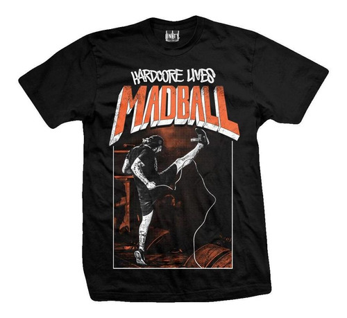 Remera Madball  Hardcore Lives 