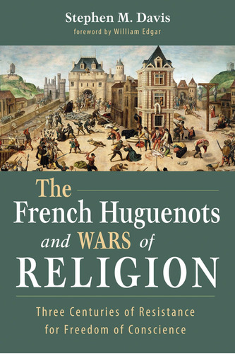 Libro The French Huguenots And Wars Of Religion-inglés