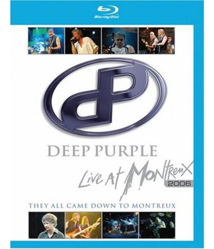 Deep Purple Live They All Came Down To Montreux 2006 Blu-ray