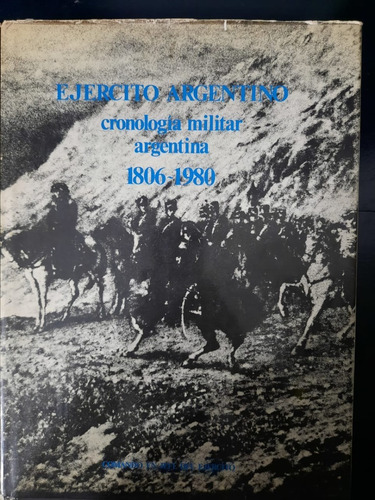 Cronología Militar Argentina 1806 1980-ejer. Argentino-top5