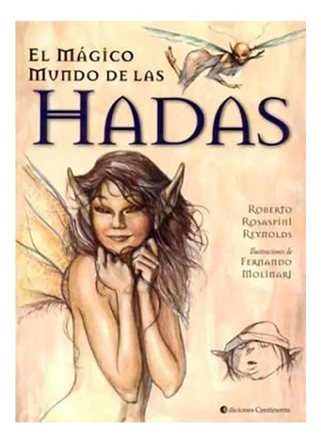 Hadas , El Magico Mundo De Las - Continente - #c