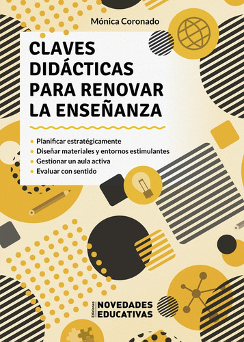Claves Didacticas Para Renovar La Enseñanza - Mónica Coronad
