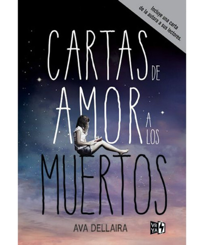 Cartas De Amor A Los Muertos - Tapa Dura / Ava Dellaira