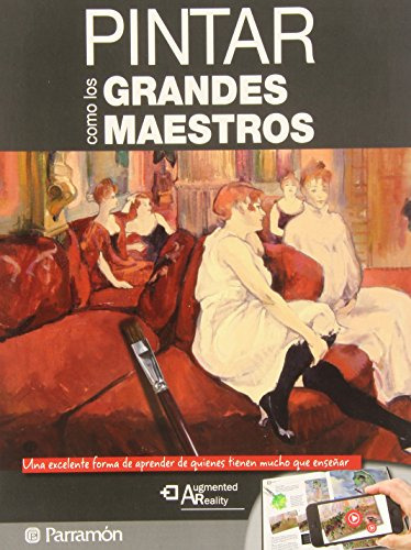 Libro Pintar Como Los Grandes Maestros - Martin Gabriel (pap