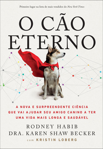 O Cão Eterno, De Karen Becker. Editora Sextante, Capa Mole Em Português, 2023