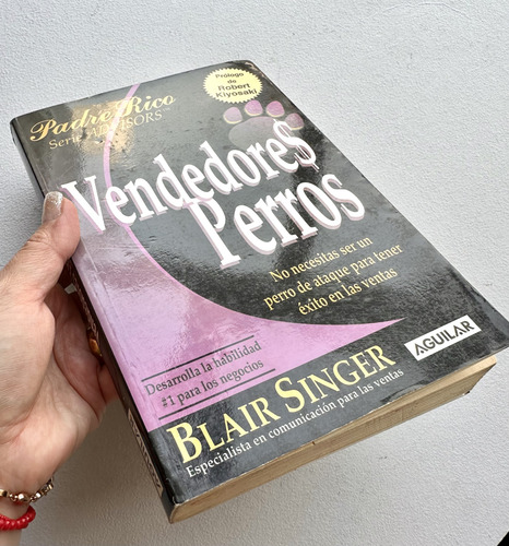 Libro Vendedores Perros Con Prólogo De Robert Kiyosaki (Usado)