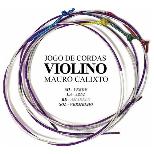 Jogo De Corda Mauro Calixto Para Violino 