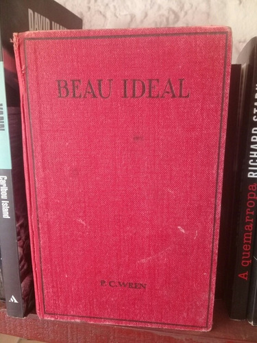 Aventura Bélica. Beau Ideal.  1929  Ed. 1. Wren 