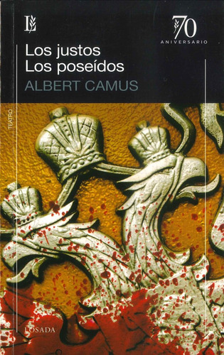 Justos, Los. Los Poseidos (libro Original)