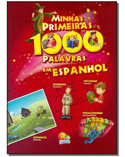 Minhas Primeiras 1.000 Palavras Em Espanhol