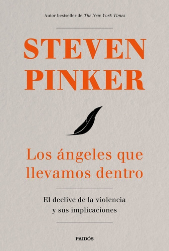 Los Ángeles Que Llevamos Dentro Steven Pinker