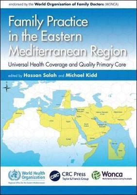 Family Practice In The Eastern Mediterranean Region - Has...