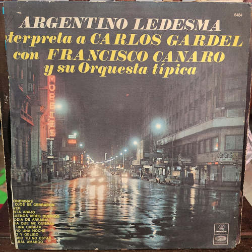 Vinilo Argentino Ledesma Canaro Interpreta Carlos Gardel T1