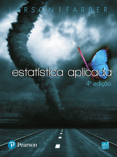 Estatística Aplicada, de Larson, Ron. Editorial Pearson Universidades, capa mole em português, 2009