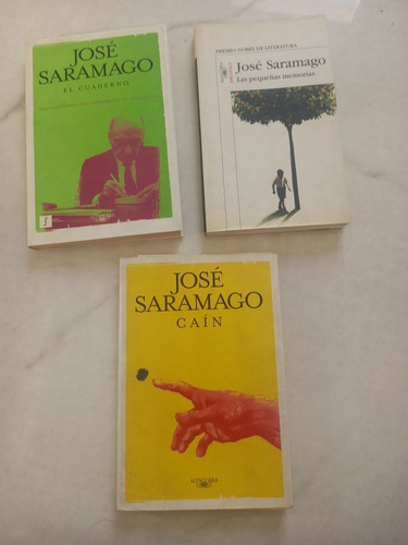 José Saramago X 3 Libros Cain,cuaderno Pequeñas Memorias
