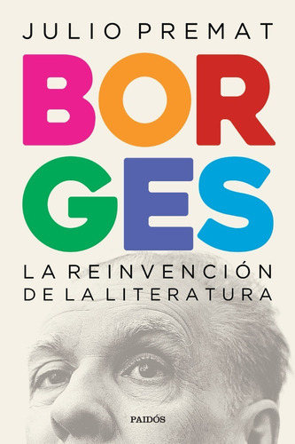 Borges - Paidos - Julio Premat - Libro