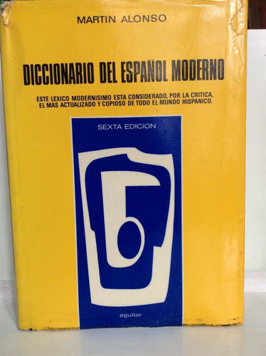 Diccionario Del Español Moderno - Martin Alonso - Aguilar