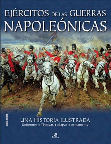 Libro Ejercitos De Las Guerras Napoleonicas. Envio Gra /641