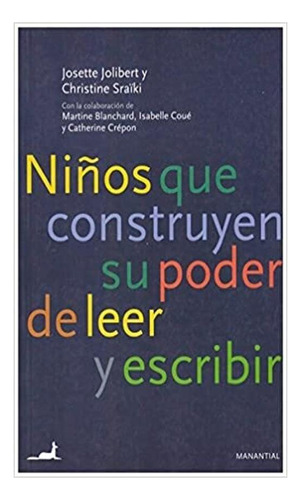 Niños Que Construyen - Josette Jolibert - Manantial - Libro