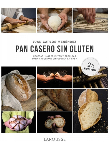 Libro Pan Casero Sin Gluten - Menendez Cogolludo, Juan Carlo