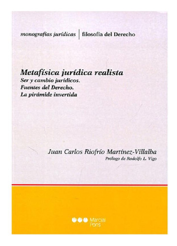 Libro - Metafisica Juridica Realista - Riofrio Martinez Vil