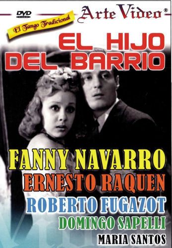 El Hijo Del Barrio-fanny Navarro, Ernesto Raquen, R. Fugazot