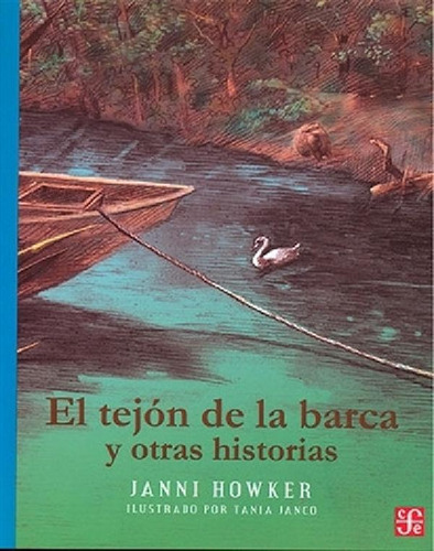 Libro - Tejon De La Barca Y Otras Historias, El