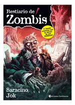 Comprar Bestiario De Zombis Y Demas Criaturas Que Se Elevan De Sus T