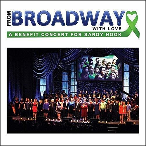 Cd From Broadway With Love Benefit Sandy Hook / Various