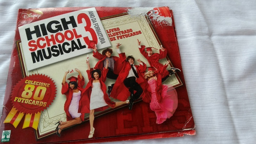 High Scholl Musical 3 Ano Da Formatura Álbum Figurinhas Leia