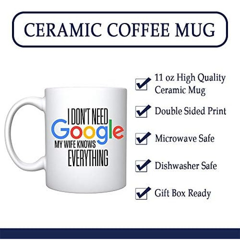 Veracco: No Necesito Google, Mi Esposa Lo Sabe Todo, Taza De
