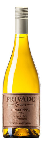 Jorge Rubio Reserva Privado Chardonnay