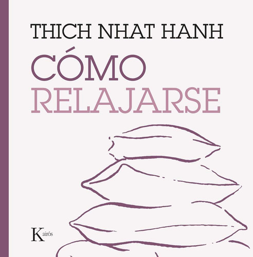 Libro: Cómo Relajarse (spanish Edition)