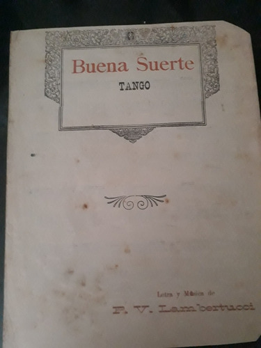 Partitura Tango: Buena Suerte.  P.v. Lambertucci 
