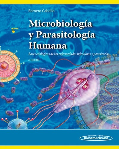Microbiología Y Parasitología Humana / Romero Cabello / 4 Ed