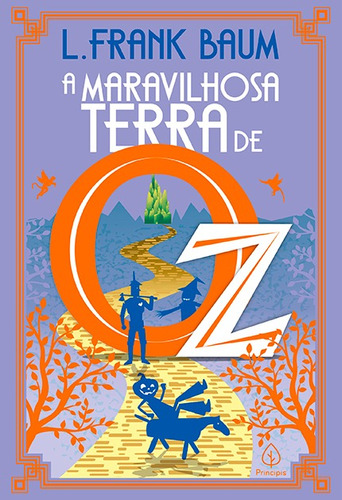 A maravilhosa Terra de Oz, de Baum, L. Frank. Série Terra de Oz Ciranda Cultural Editora E Distribuidora Ltda., capa mole em português, 2021