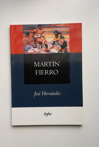 Martín Fierro - José Hernández 