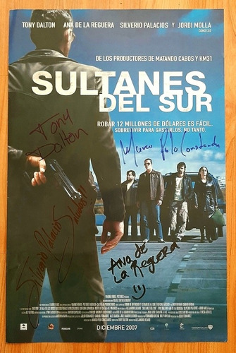 Poster Sultanes Del Sur, Firmado Por Ana De La Reguera Y Mas