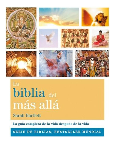 Biblia Del Mas Alla, La - Sarah Barlett