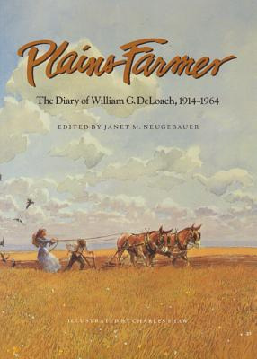 Libro Plains Farmer: The Diary Of William G. Deloach, 191...