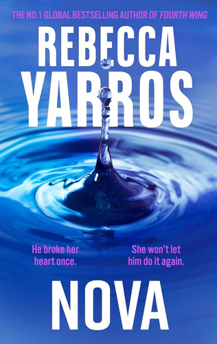 Nova - The Renegades 2 Rebecca Yarros, De Yarros, Rebecca. Editorial Hachette, Tapa Blanda En Inglés, 2024