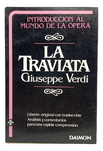 La Traviata - Giuseppe Verdi - Editorial Daimon - 1981