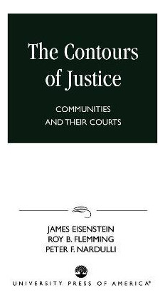 Libro The Contours Of Justice - James Eisenstein