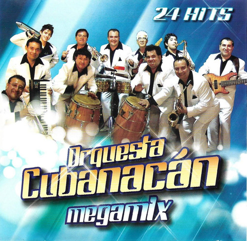 Orquesta Cubanacán - Megamix