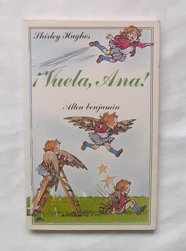 Vuela Ana Shirley Hughes Libro Original Oferta 