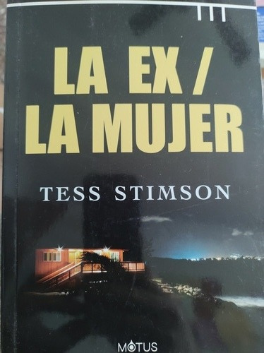La Ex / La Mujer Tess Simpson Motus