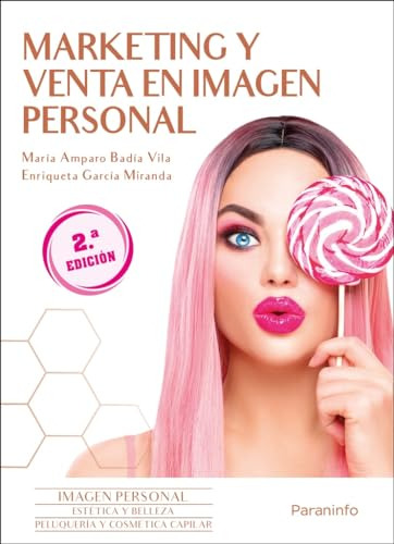 Marketing Y Venta En Imagen Personal 2a Ed 2023 - Badia Mari