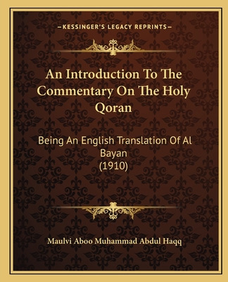 Libro An Introduction To The Commentary On The Holy Qoran...